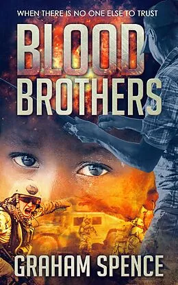 E-Book (epub) Blood Brothers (Chris Stone Series, #3) von Graham Spence