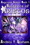 E-Book (epub) Daughter of Kristos von Andrea J. Graham