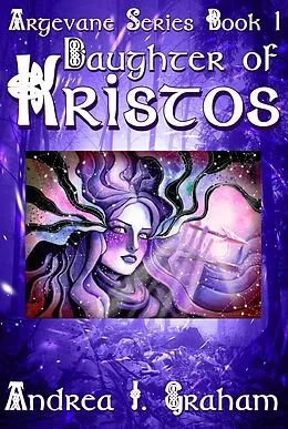 E-Book (epub) Daughter of Kristos von Andrea J. Graham
