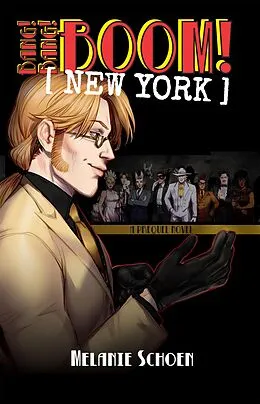 E-Book (epub) Bang! Bang! BOOM! [NEW YORK] von Melanie Schoen
