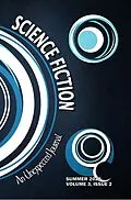 E-Book (epub) An Unexpected Journal: Science Fiction (Volume 3, #2) von An Unexpected Journal, Megan Joy Rials, Jason Monroe