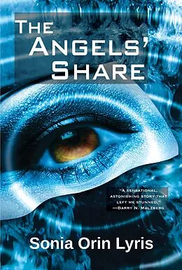 E-Book (epub) The Angels' Share von Sonia Orin Lyris