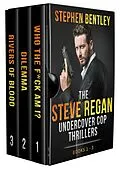 E-Book (epub) The Steve Regan Undercover Cop Thrillers Trilogy von Stephen Bentley