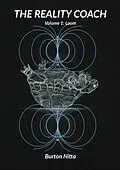 E-Book (epub) The Reality Coach Volume1: Loom von Burton Nitta, Michael Burton, Michiko Nitta