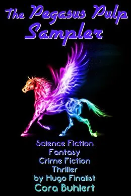 E-Book (epub) The Pegasus Pulp Sampler von Cora Buhlert