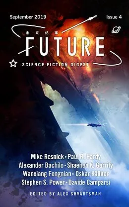E-Book (epub) Future Science Fiction Digest Issue 4 von Alex Shvartsman, Mike Resnick, Shaenon K. Garrity