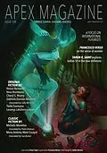 E-Book (epub) Apex Magazine Issue 128 von Francesco Version, Tarun K. Saint, Ac Wise