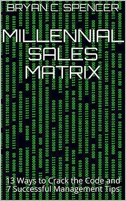 E-Book (epub) Millennial Sales Matrix von Bryan C. Spencer