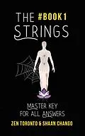 E-Book (epub) The STrings : Master Key For All Answers (The Strings Trilogy, #1) von Zen Toronto