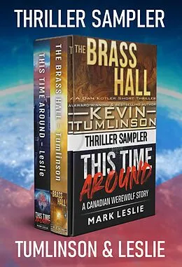 E-Book (epub) Thriller Sampler: Dan Kotler / Canadian Werewolf von Mark Leslie, Kevin Tumlinson