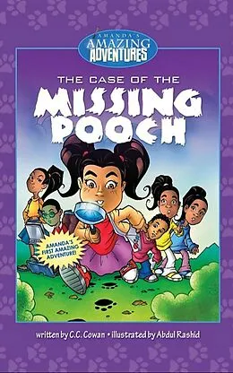 E-Book (epub) The Case of The Missing Pooch (Amanda's Amazing Adventures) von C. C. Cowan