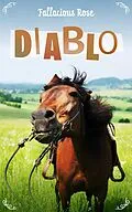 E-Book (epub) Diablo von Fallacious Rose