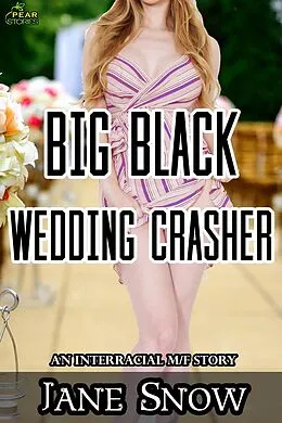 E-Book (epub) Big Black Wedding Crasher von Jane Snow