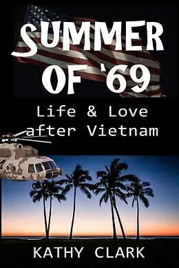 E-Book (epub) Summer of '69 von Kathy Clark