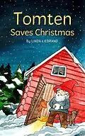 E-Book (epub) Tomten Saves Christmas von Linda Liebrand