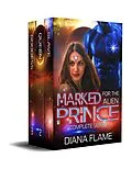 E-Book (epub) Marked For The Alien Prince - Trilogy von Diana Flame