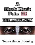E-Book (epub) A Black Man's Pain III von Teresa Browning