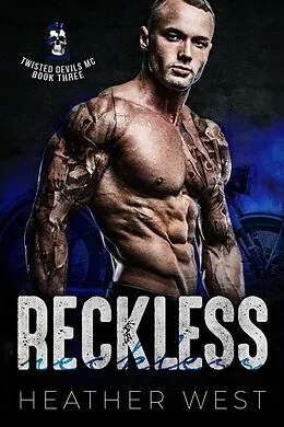 E-Book (epub) Reckless (Book 3) von Heather West