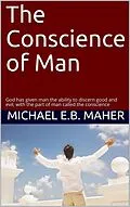 E-Book (epub) The Conscience of Man (Man, the image of God, #3) von Michael E. B. Maher