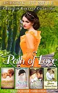 E-Book (epub) Path of Love : Christian Romance Collection von Johanna Jenkins, Rachel J. Moore