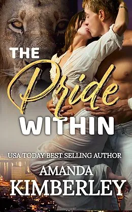E-Book (epub) The Pride Within von Amanda Kimberley