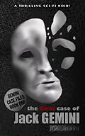 E-Book (epub) The Final Case of Jack Gemini (Gemini Case Files, #1) von T. A. Jenkins