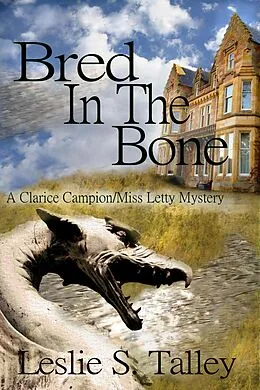 E-Book (epub) Bred In The Bone (Bones, #2) von Leslie S. Talley