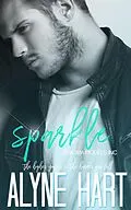 E-Book (epub) Sparkle (Enigma Models INC, #2) von Alyne Hart