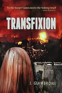 E-Book (epub) Transfixion von J. Giambrone