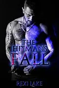 E-Book (epub) The Hitman's Fall von Rexi Lake