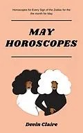 E-Book (epub) May Monthly Horoscopes von Devin Claire