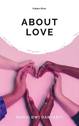 E-Book (epub) About Love von Margi Dwi Daryanti