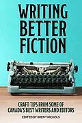 E-Book (epub) Writing Better Fiction von Robert J. Sawyer, Jim Jackson, Ron S. Friedman