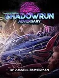 E-Book (epub) Shadowrun: Adversary von Russell Zimmerman