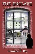 E-Book (epub) The Enclave von Suzanne R. Roy