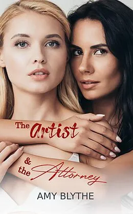 E-Book (epub) The Artist and the Attorney (Have Heart, Will Travel) von Amy Blythe
