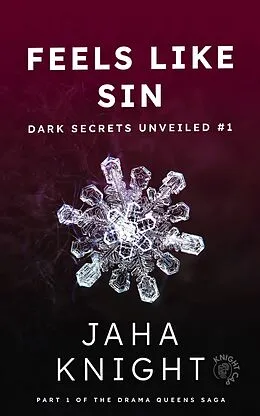 E-Book (epub) Feels Like Sin: Erotica for Adults, Voyeurism, Quickie Sex, Erotica Short Stories, Adult Erotica Books, Threesome, How to Have a Threeway (Dark Secrets Unveiled, #1) von Jaha Knight