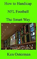 E-Book (epub) How to Handicap NFL Football The Smart Way von Ken Osterman