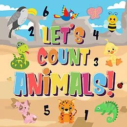 E-Book (epub) Let's Count Animals! | Can You Count the Dogs, Elephants and Other Cute Animals? | Super Fun Counting Book for Children, 2-4 Year Olds | Picture Puzzle Book (Counting Books for Kindergarten, #1) von Pamparam Kids Books