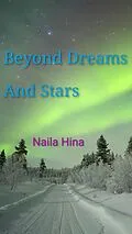 E-Book (epub) Beyond Dreams And Stars von Engineer Naila Hina