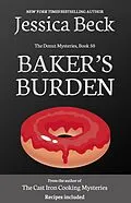 E-Book (epub) Baker's Burden (The Donut Mysteries, #50) von Jessica Beck