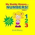 E-Book (epub) My Buddy Knows...Numbers von Keith Wheeler