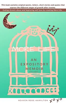 E-Book (epub) More Life: An Expository Memoir von Heaven Rose Hamilton