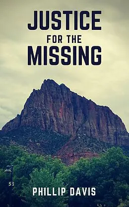 E-Book (epub) Justice for the Missing von Phillip Davis