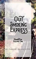 E-Book (epub) Quit Smoking Express : Momentum von Carole Anzolletti