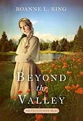 E-Book (epub) Beyond the Valley (No Eye Has Seen, #1) von Roanne L King