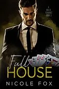 E-Book (epub) Full House (Book 3) von Nicole Fox