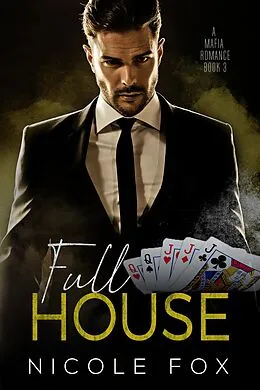 E-Book (epub) Full House (Book 3) von Nicole Fox