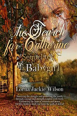 E-Book (epub) The Search for Catherine (Black Butterfly, #2) von Lorna Jackie Wilson
