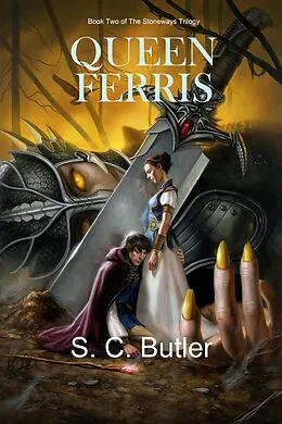 E-Book (epub) Queen Ferris (The Stoneways, #2) von S. C. Butler